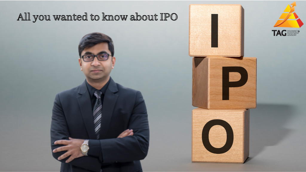 All You wanted to know about IPO