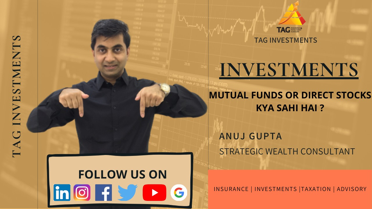 Mutual Funds or Direct Stocks, Kya Sahi Hai ?